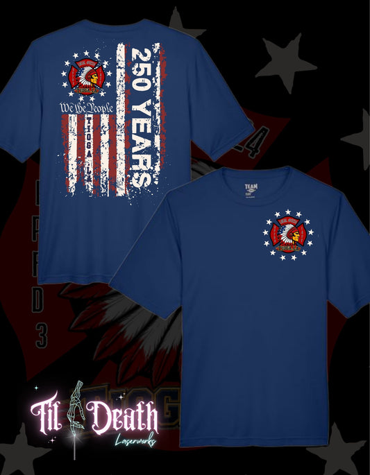 Alpine Fire Dept Union T-Shirts -DRI-FIT - Tioga, LA  - 250 Years - 4th of July - PREORDER